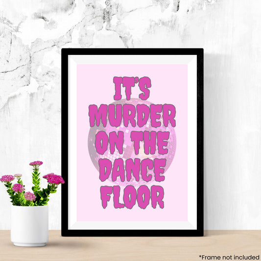 murder-on-the-dancefloor in frame