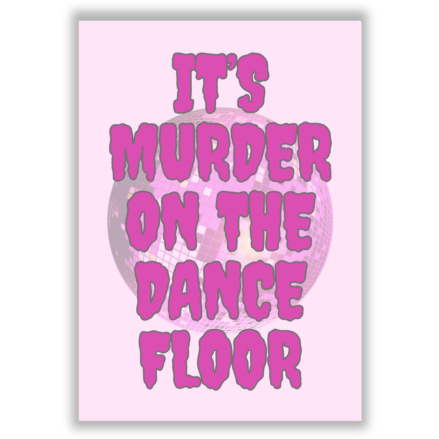murder-on-the-dancefloor print