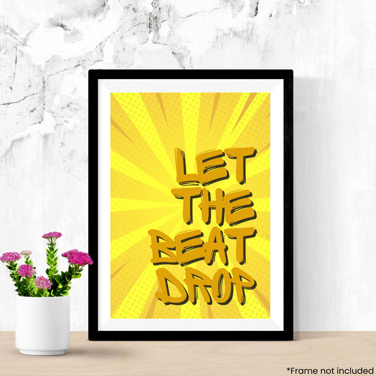 Let The Beat Drop