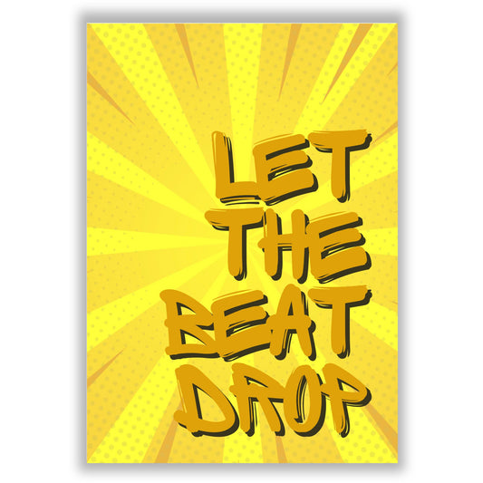 Let The Beat Drop