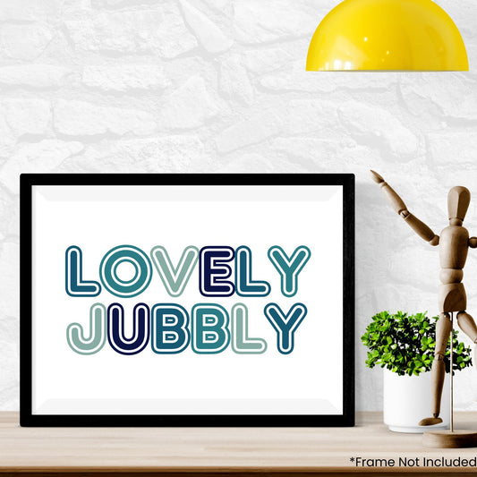 Lovely Jubbly