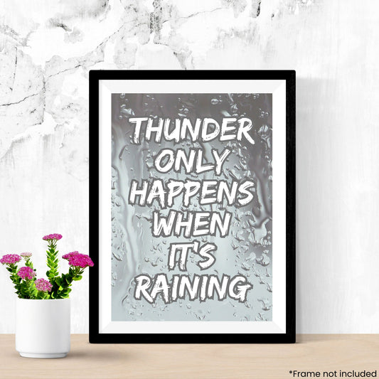 Thunder Only Happens