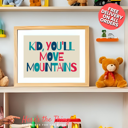 You'll Move Mountains