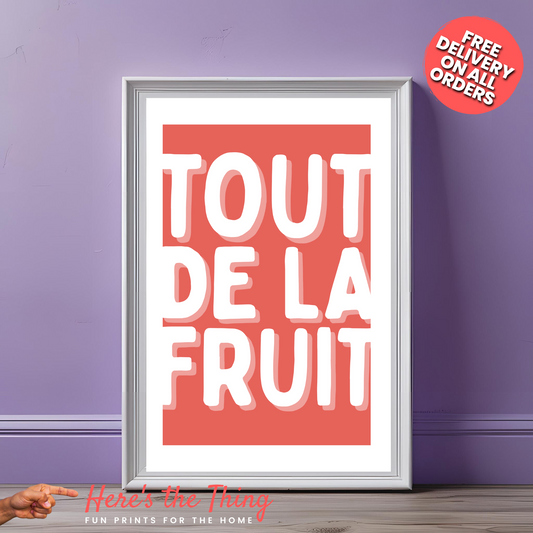 Tout De La Fruit