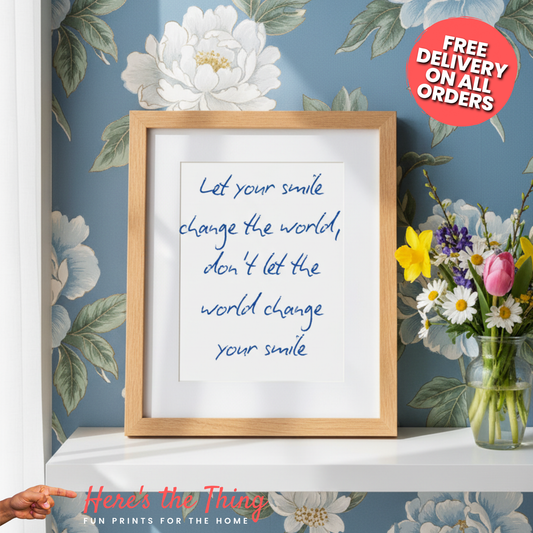 Smile Change The World