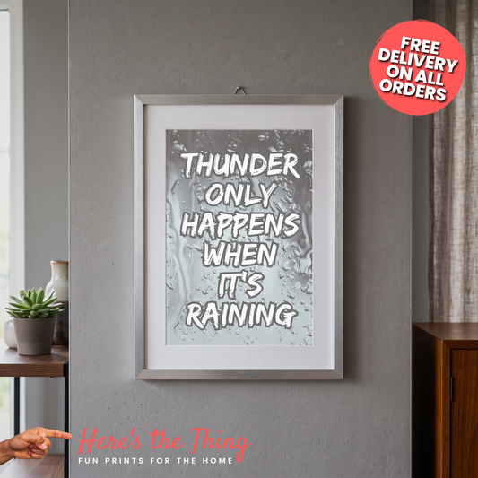 Thunder Only Happens