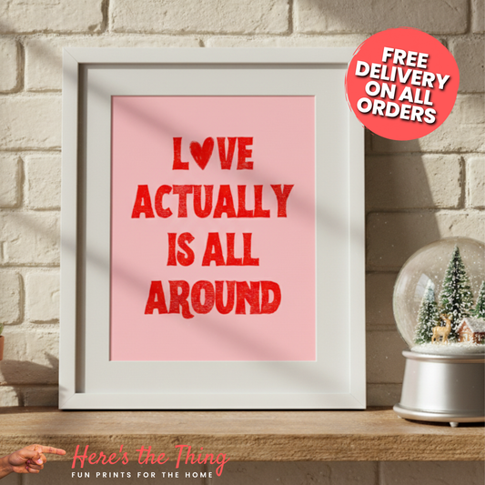 Love Actually is All Around