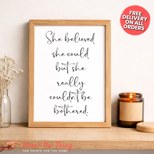 She Believed She Could