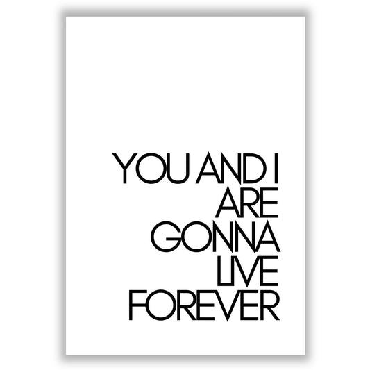 live-forever print