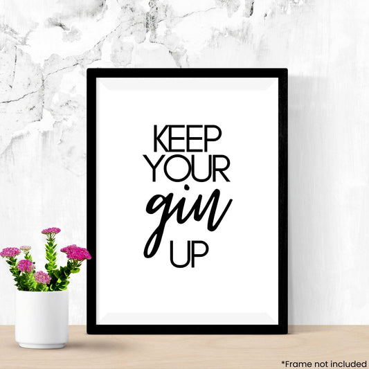 keep-your-gin-up in frame