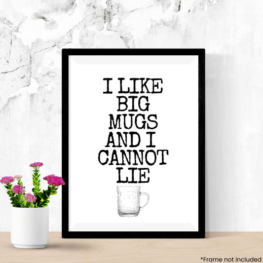 i-like-big-mugs in frame