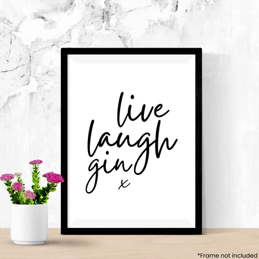 live-laugh-gin in frame