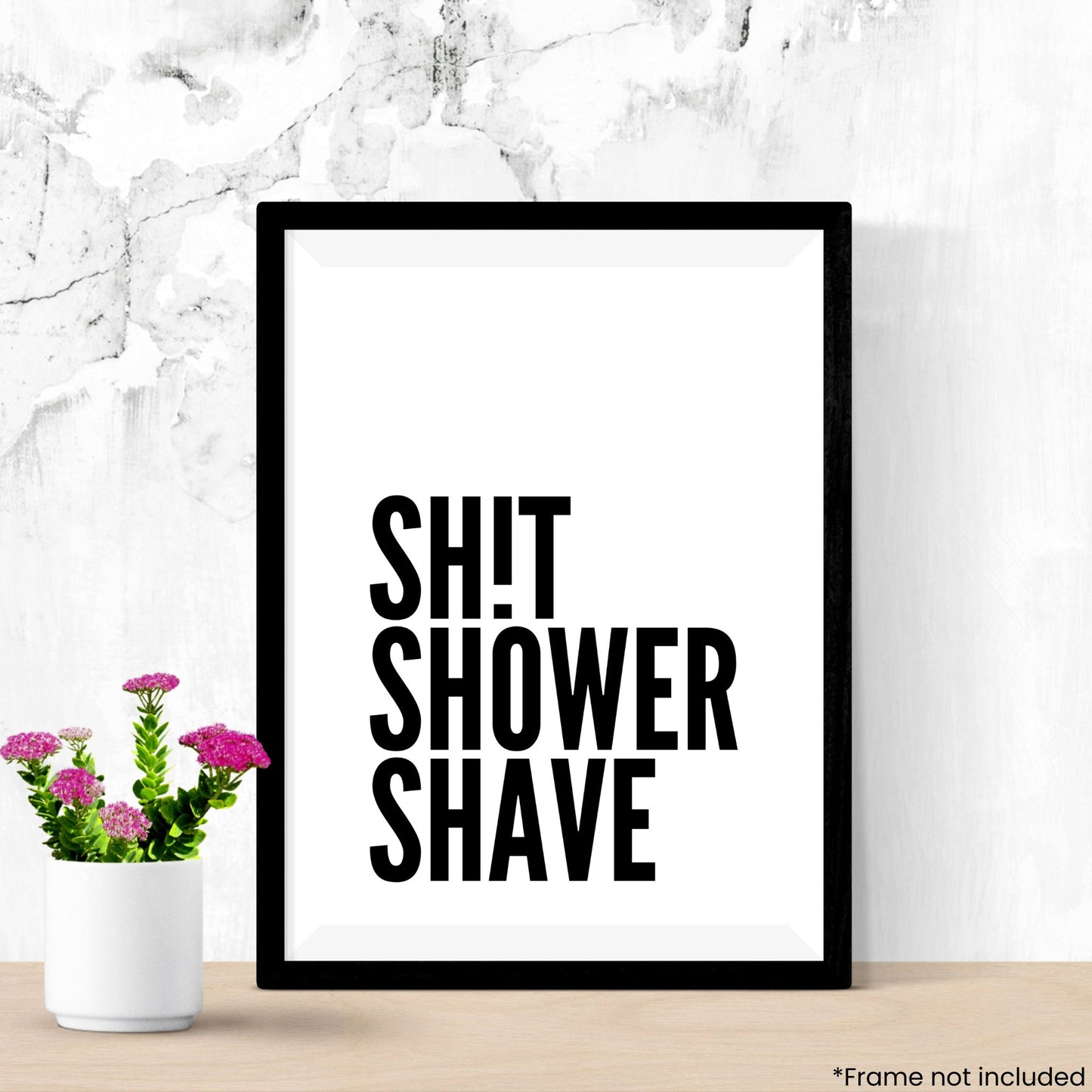 sh-t-shower-shave in frame