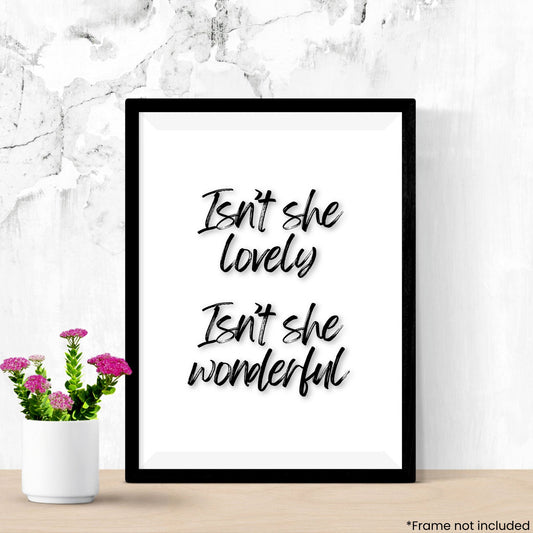 isnt-she-lovely in frame