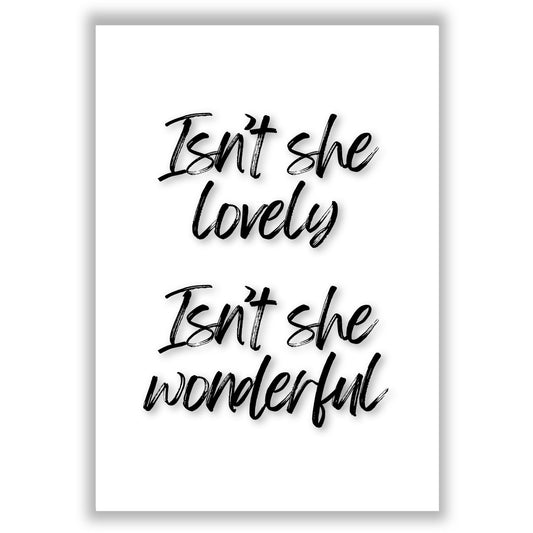 isnt-she-lovely print