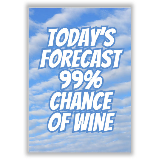 99-chance-of-wine print
