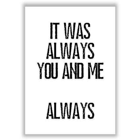 you-and-me-always print