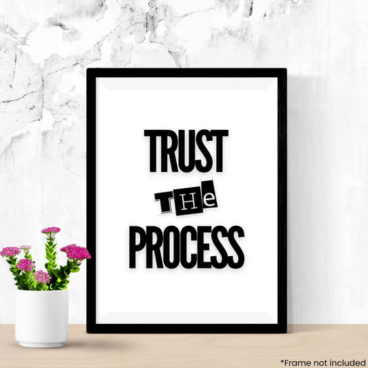 Trust the Process