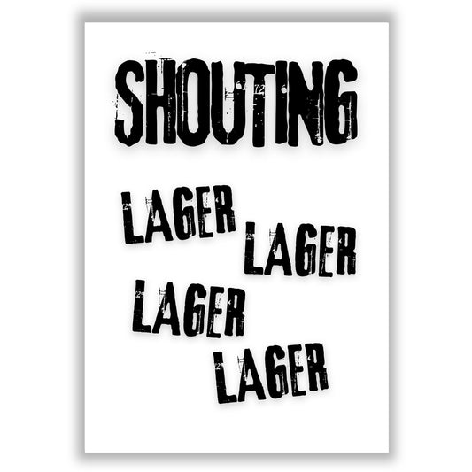 Shouting Lager