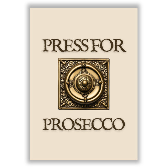 Press For Prosecco