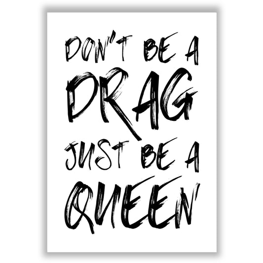 Be a Queen