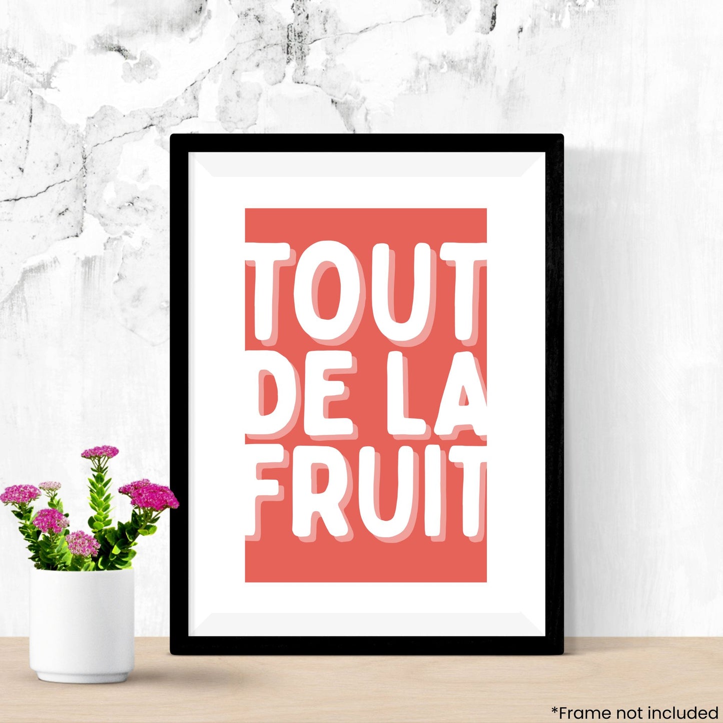 Tout De La Fruit