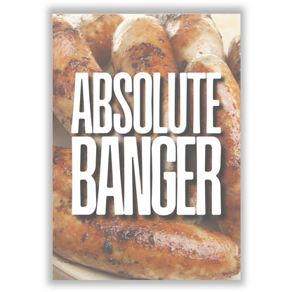 Absolute Banger