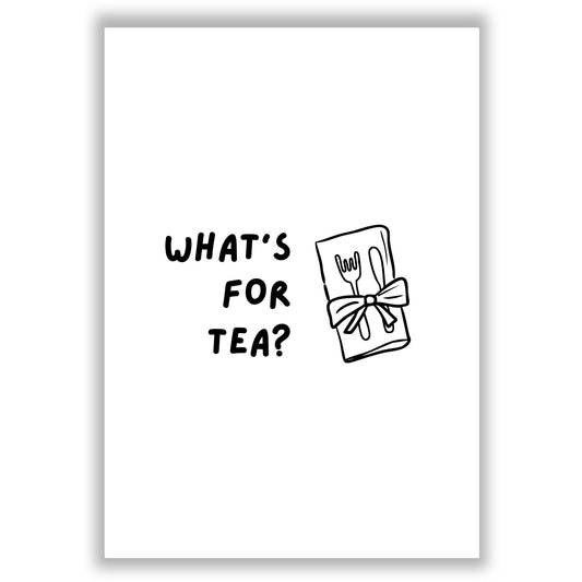What's For Tea?