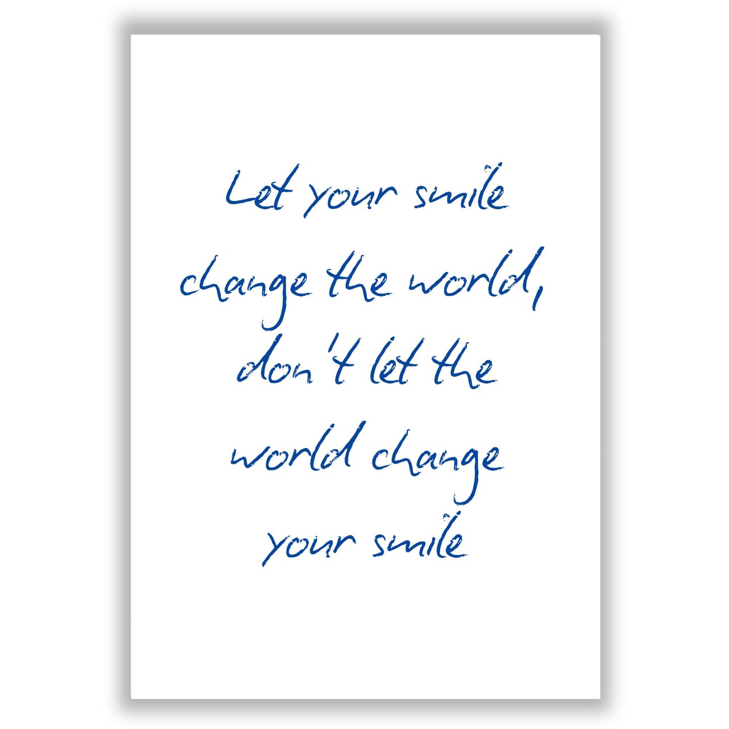 Smile Change The World