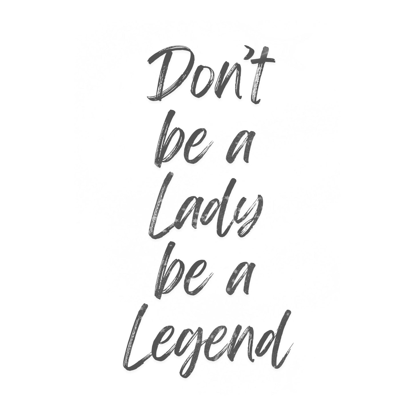 Be a Legend