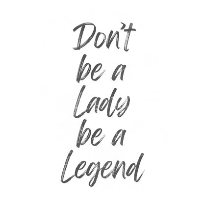 Be a Legend