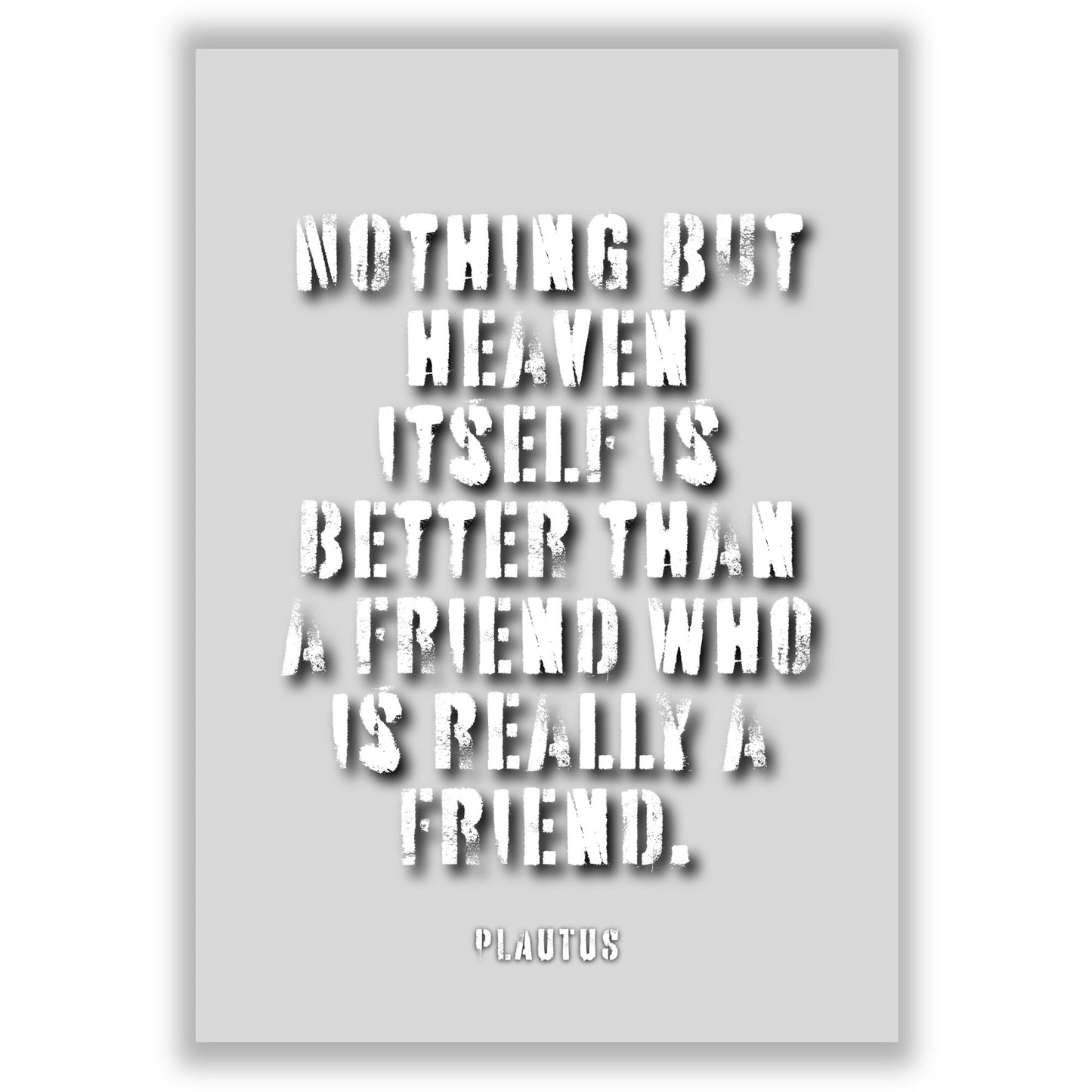 A Friend who is Really a Friend