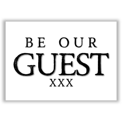 Be Our Guest