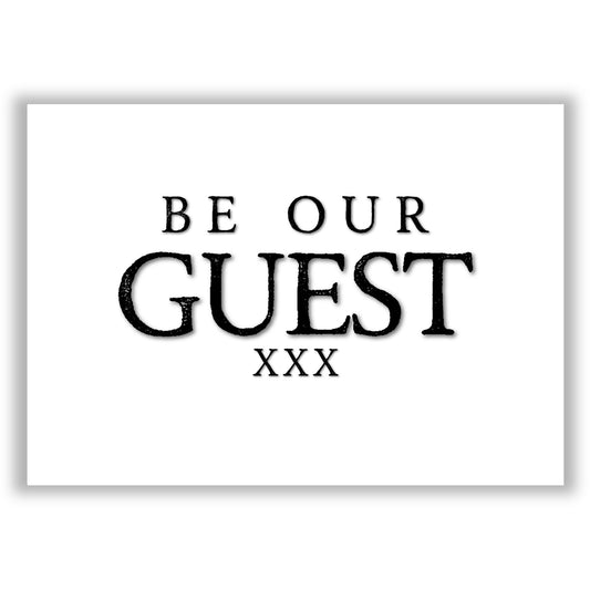 Be Our Guest