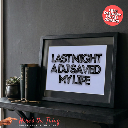 A DJ Saved My Life