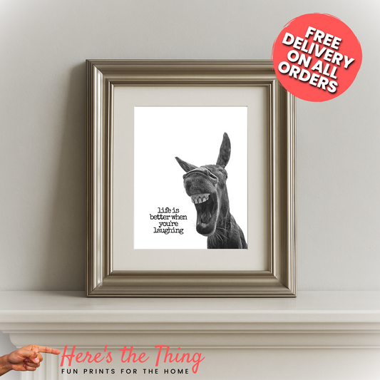 Life Is Better When You're Laughing