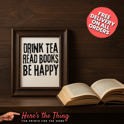Drink Tea Read Books