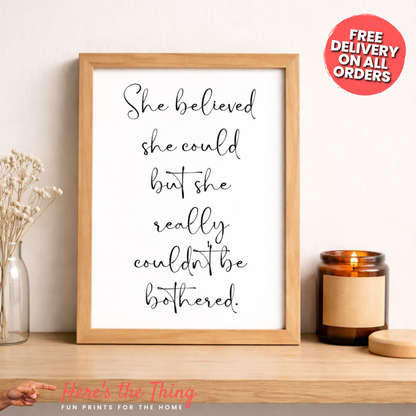 She Believed She Could