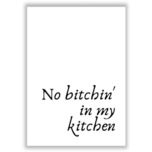 no-bitchin print