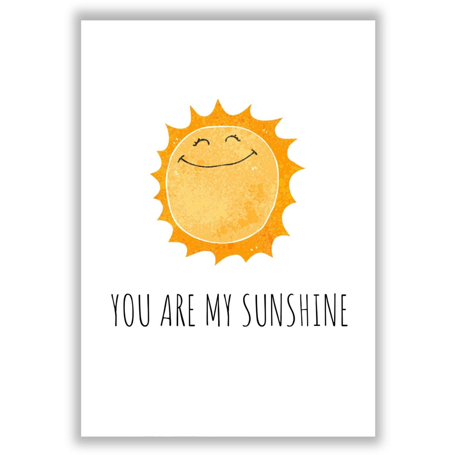 you-are-my-sunshine print