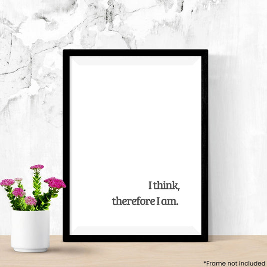 i-think-therefore-i-am in frame