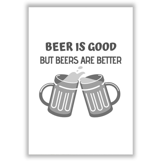 beer-is-good print