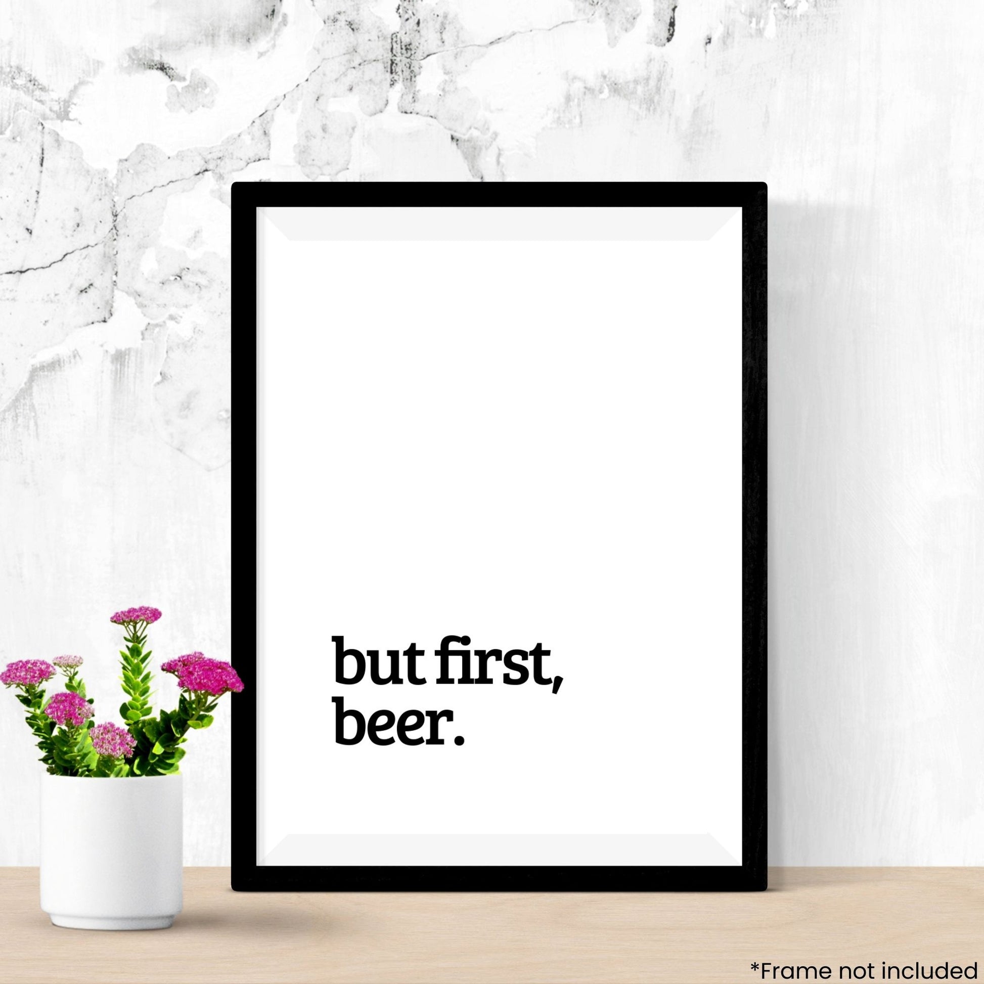 but-first-beer in frame