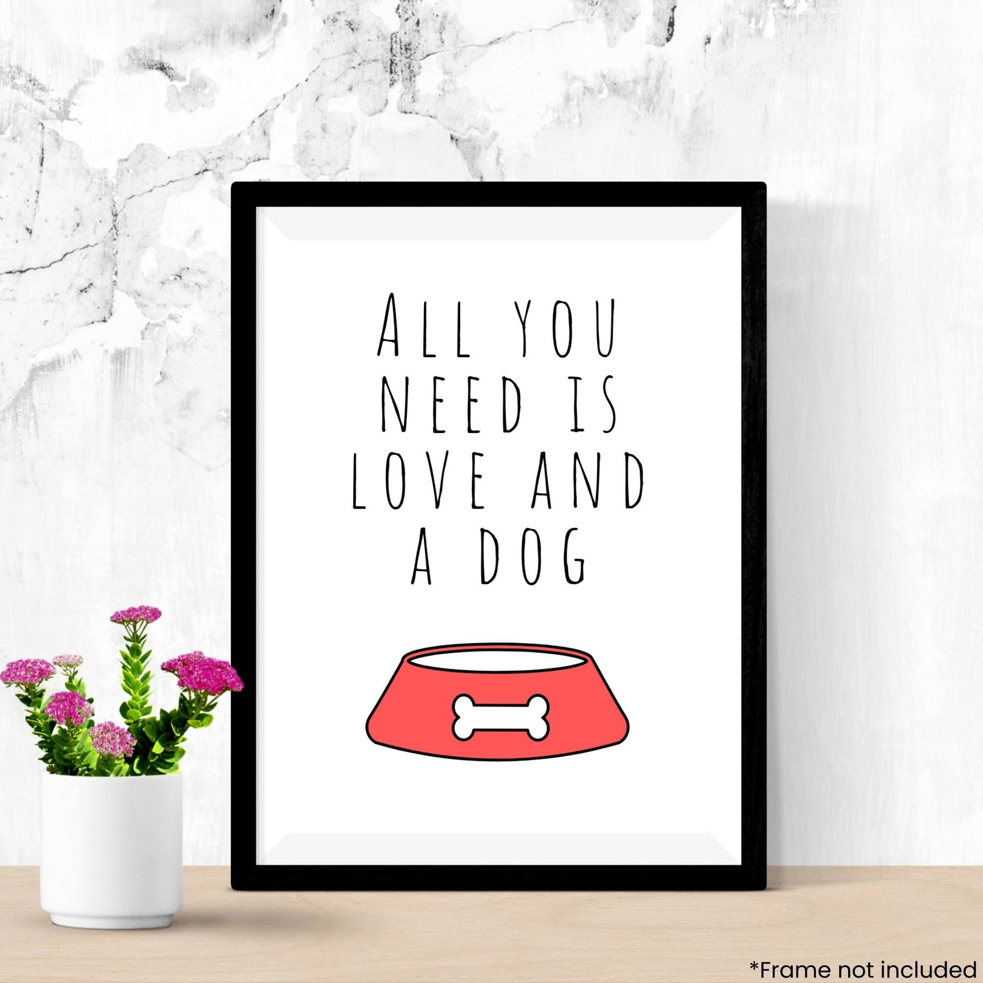 all-you-need-is-love-and-a-dog in frame