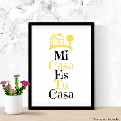 mi-casa-es-tu-casa in frame