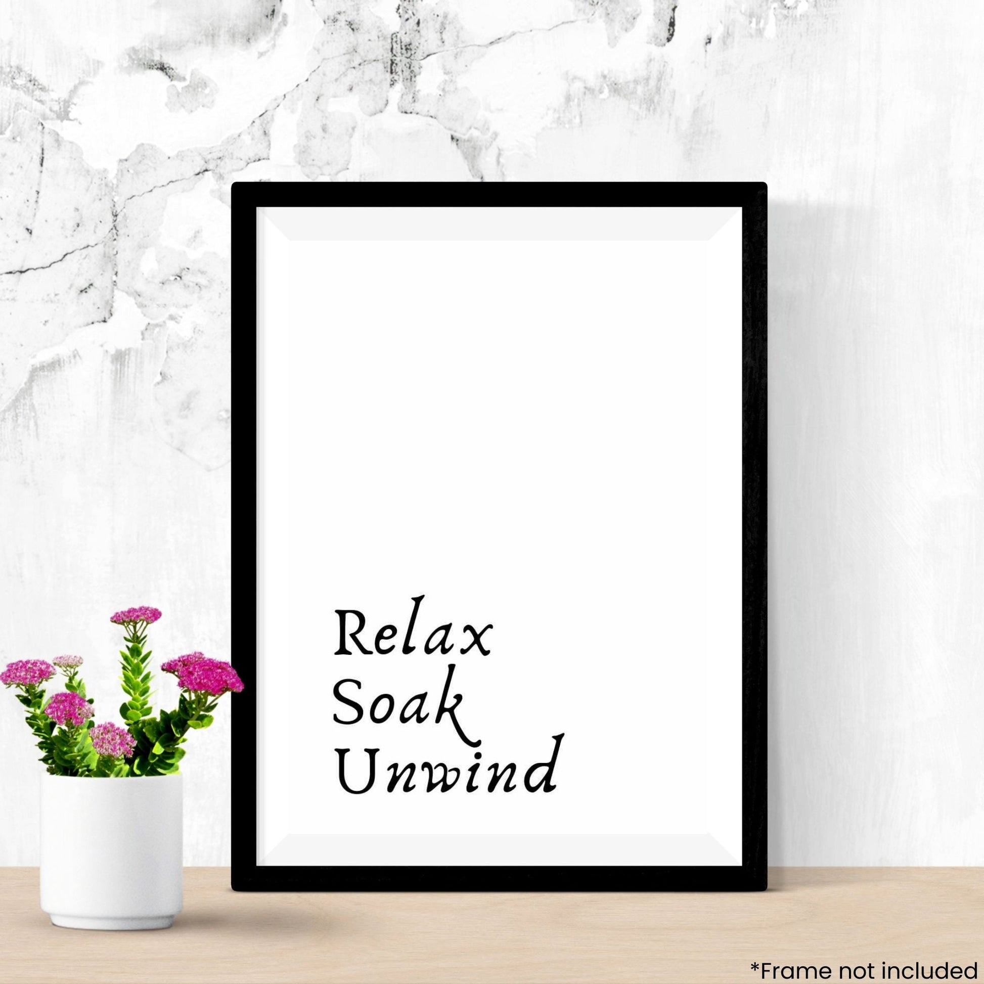 relax-soak-unwind in frame