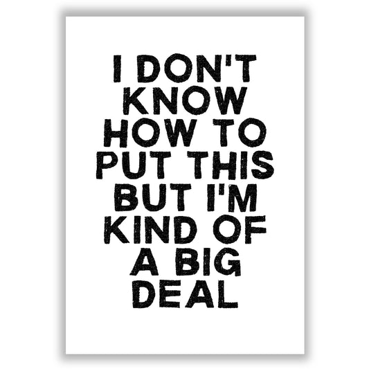 big-deal print