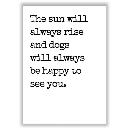 the-sun-will-always-rise print