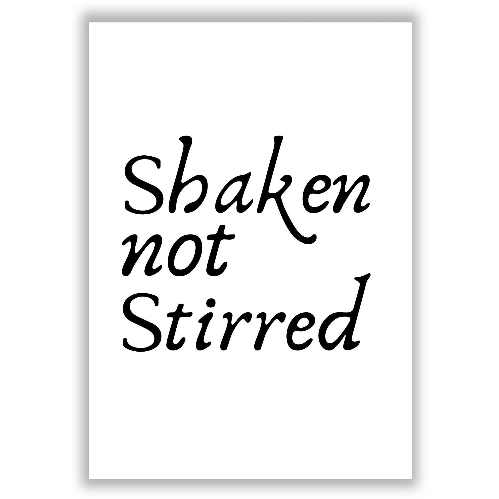 shaken-not-stirred print