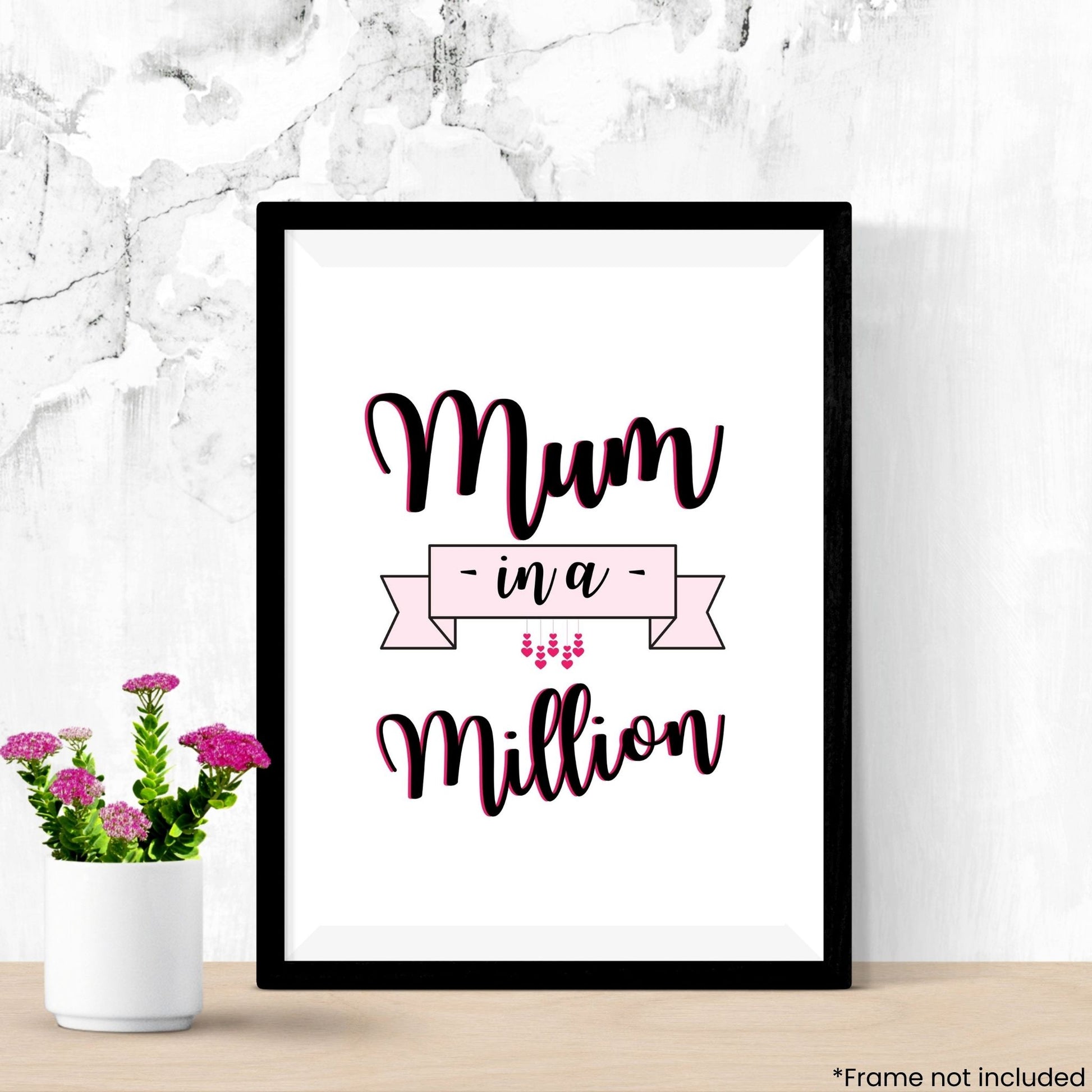 mum-in-a-million in frame